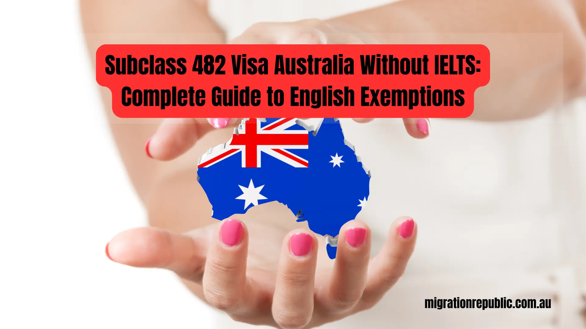 Subclass 482 Visa Australia Without IELTS