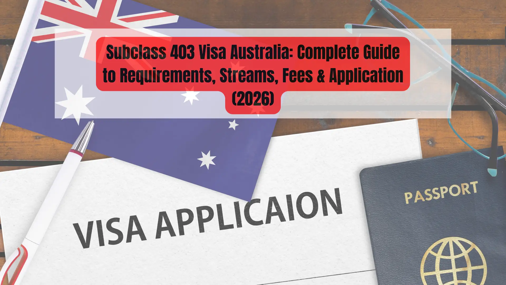 Subclass 403 Visa Australia