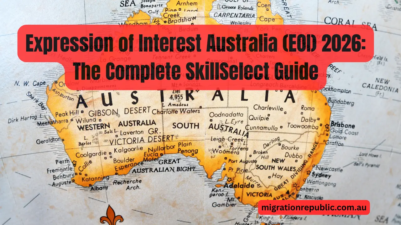Expression of Interest Australia (EOI) 2026: The Complete SkillSelect Guide
