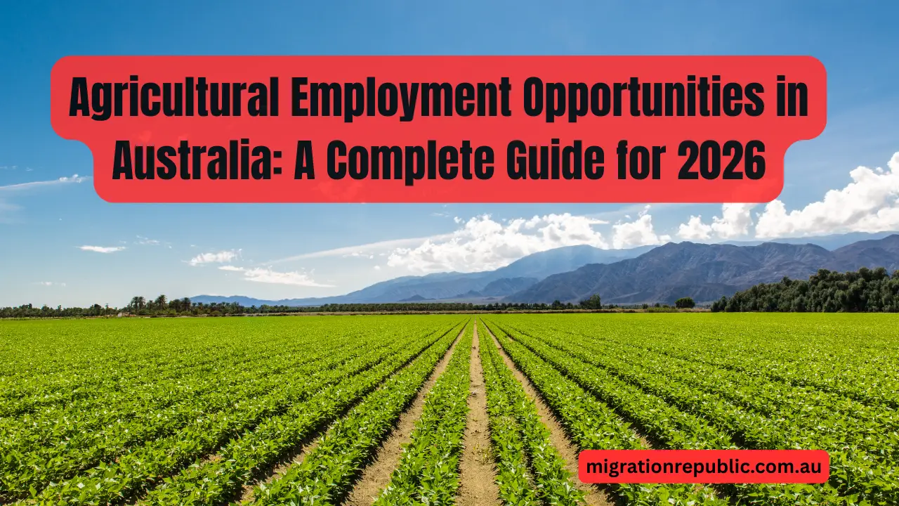 Agricultural Employment Opportunities in Australia: A Complete Guide for 2026