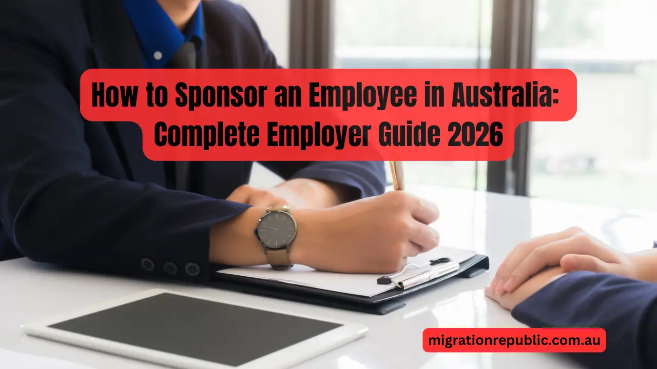 How to Sponsor an Employee in Australia: Complete Employer Guide 2026