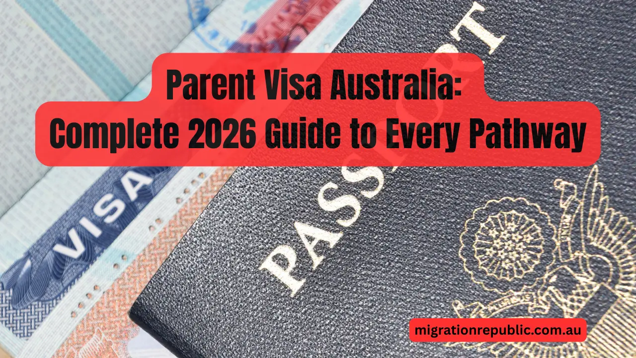 Parent Visa Australia: Complete 2026 Guide to Every Pathway