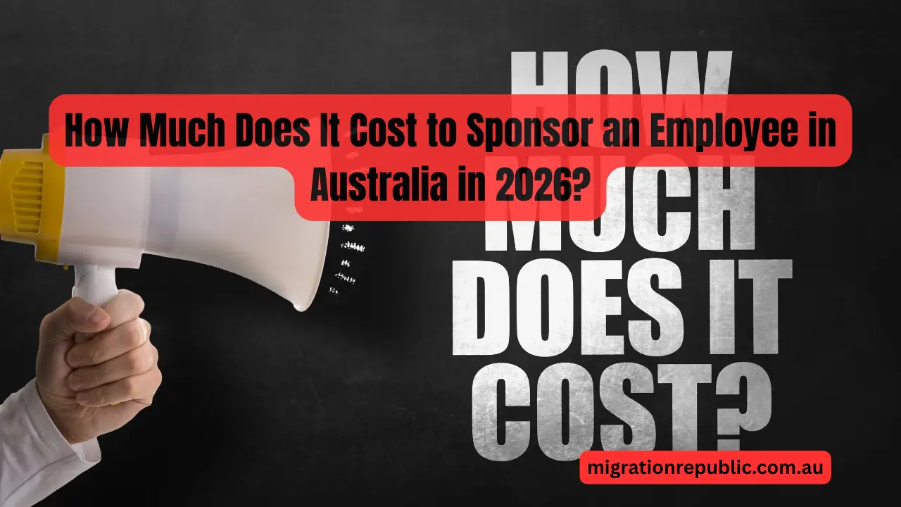 How Much Does It Cost to Sponsor an Employee in Australia in 2026?