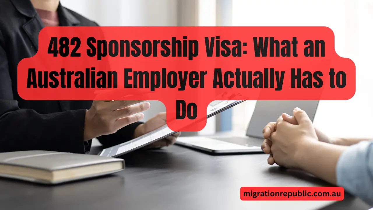 482 Sponsorship Visa